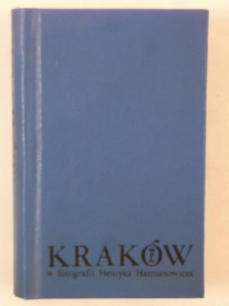 (opr.) - Kraków. Cztery pory roku w fotografii Henryka Hermanowicza. Miniatura