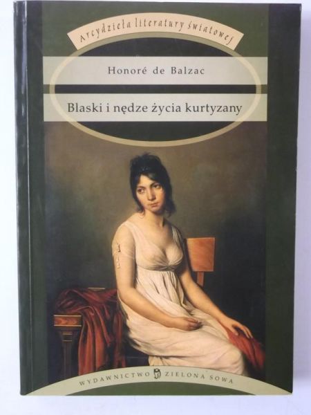 Blaski i nędze życia kurtyzany