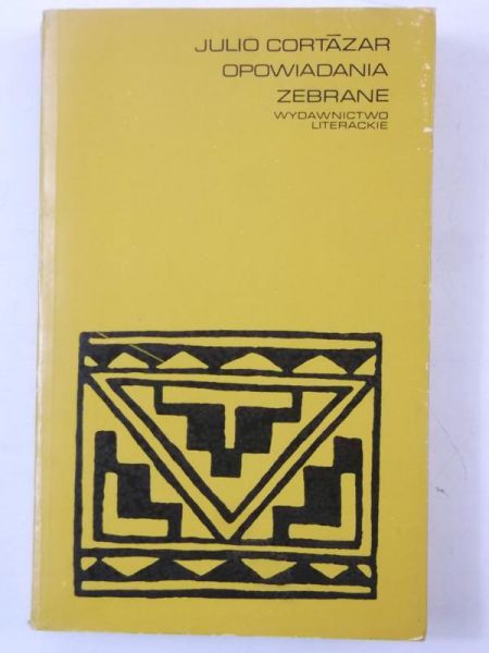 Cortazar Julio - Opowiadania zebrane