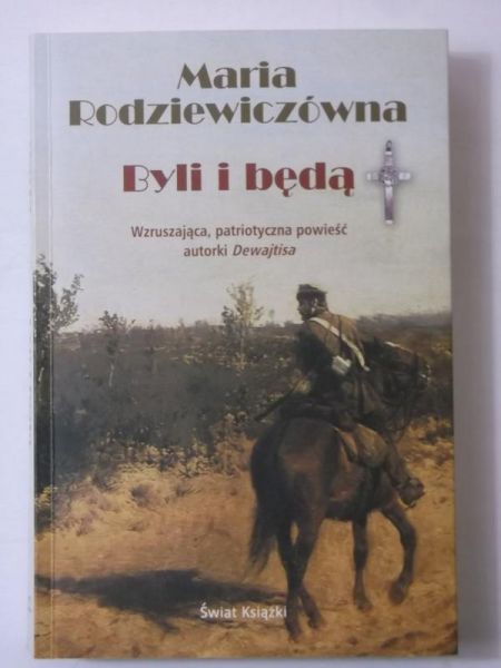 Byli i będą