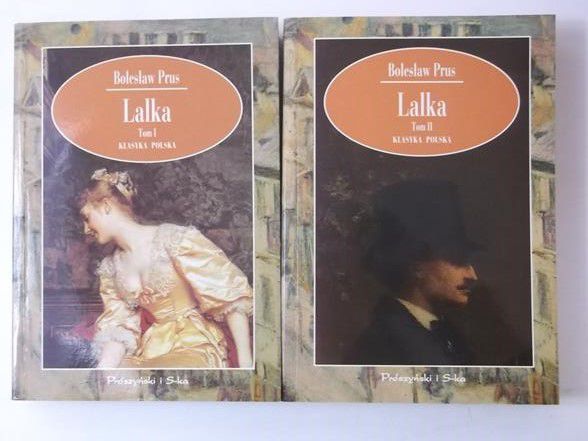 Prus Bolesław - Lalka, Tom I-II