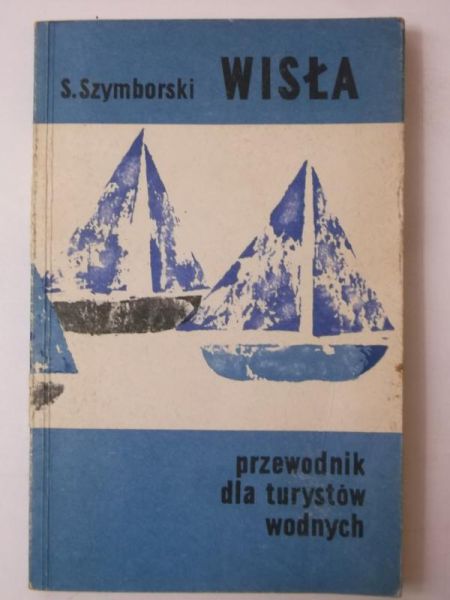 Wisła, przewodnik dla turystów wodnych