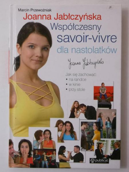 Współczesny savoir-vivre dla nastolatków