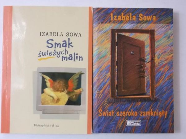 Smak świeżych malin / Świat szeroko zamknięty