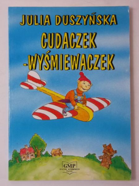 Duszyńska Julia - Cudaczek - wyśmiewaczek