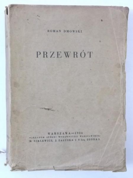 Dmowski Roman - Przewrót, 1934 r.