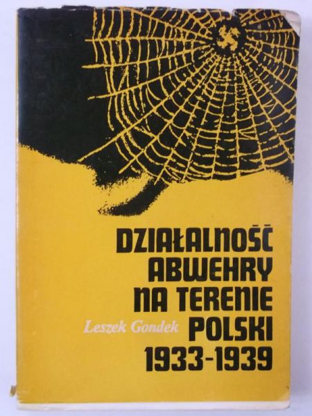 Działalność Abwehry na teranie Polski 1933-1939
