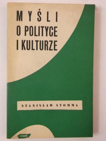 Myśli o polityce i kulturze