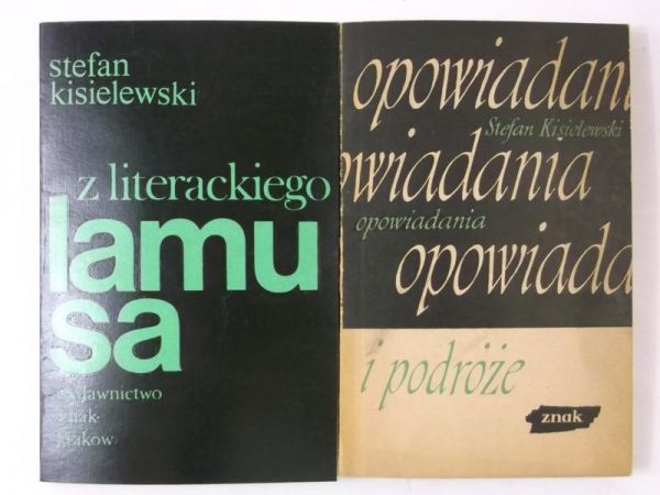 Kisielewski Stefan - Opowiadania i podróże/Z literackiego lamusa