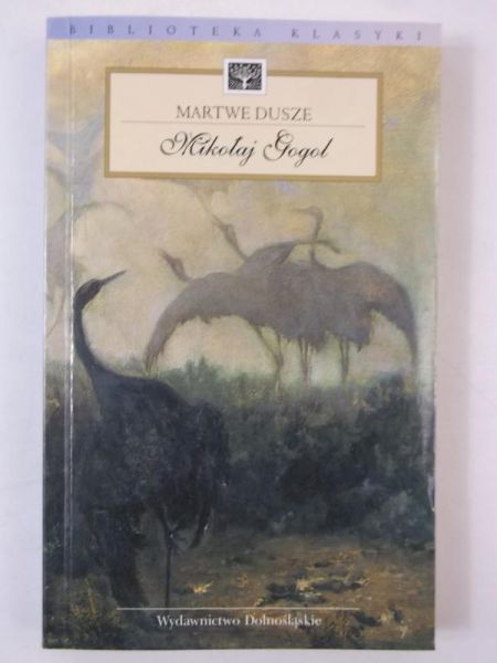 Gogol Mikołaj - Martwe dusze