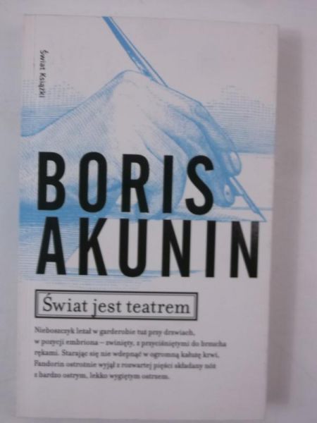 Akunin Boris - Świat jest teatrem