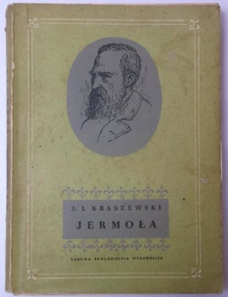 Kraszewski Józef Ignacy - Jermoła