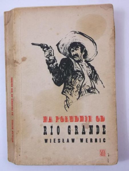 Na południe od Rio Grande