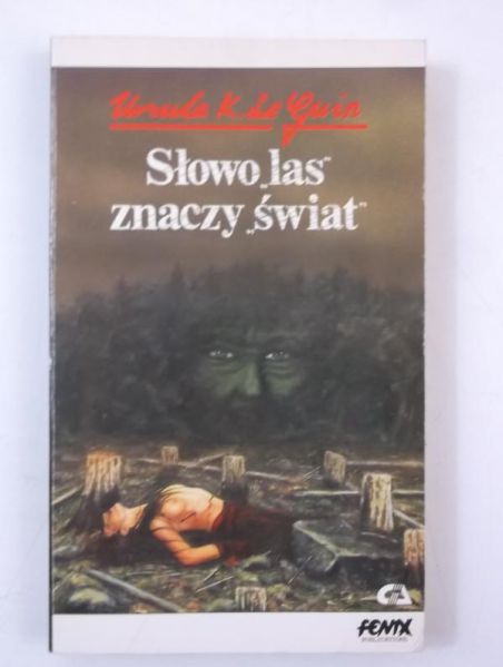Słowo las znaczy świat