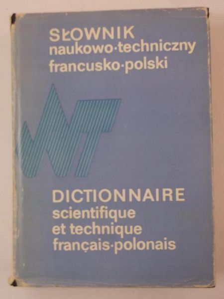 Słownik naukowo-techniczny francusko-polski