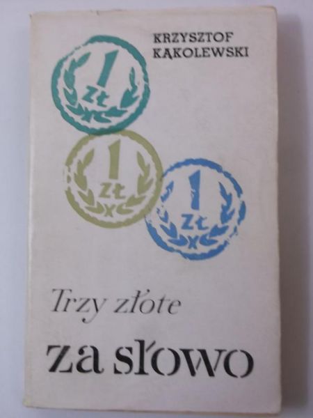 Trzy złote za słowo