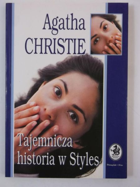 Christie Agatha - Tajemnicza historia w Styles