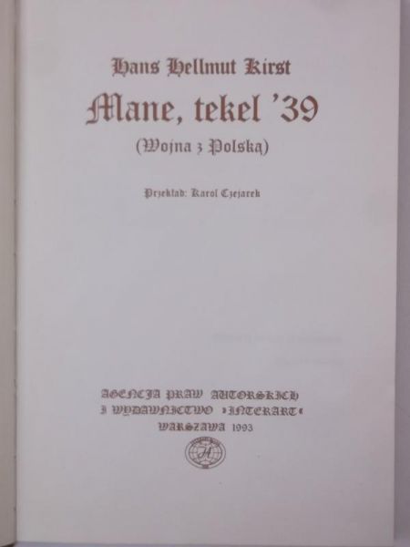 Kirst Hans Hellmut - Mane, tekel '39 (Wojna z Polską)