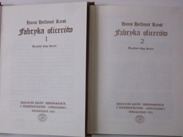 Kirst Hans Hellmut - Fabryka oficerów, Tom I-II