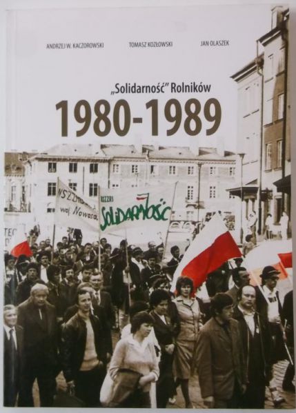 "Solidarność" Rolników 1980 - 1989 + płyta CD