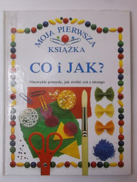 Moja pierwsza książka. Co i jak?