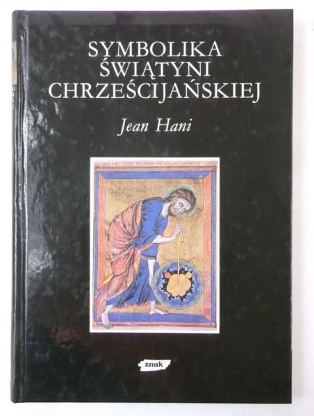 Hani Jean - Symbolika świątyni chrześcijańskiej