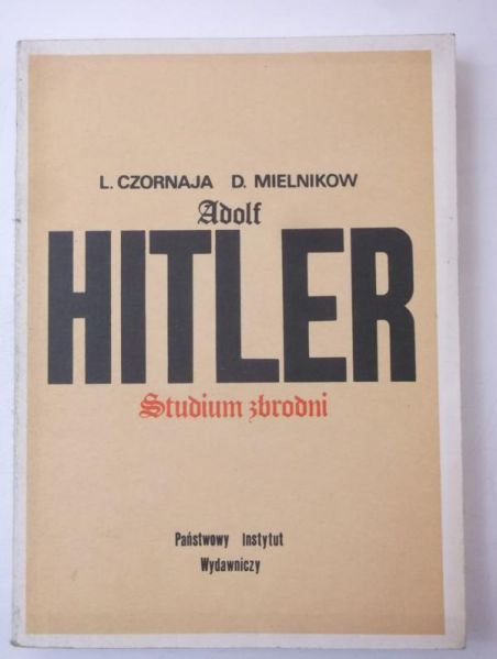 Adolf Hitler, studium zbrodni