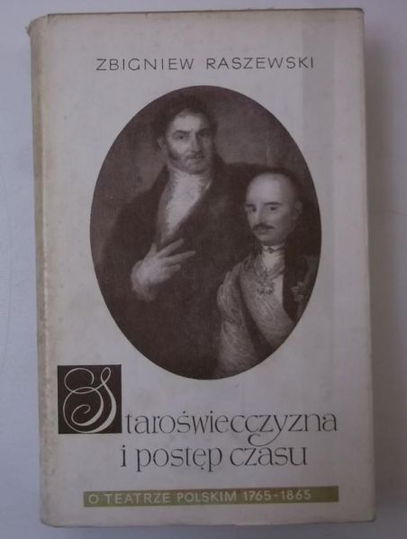 Staroświecczyzna i postęp czasu