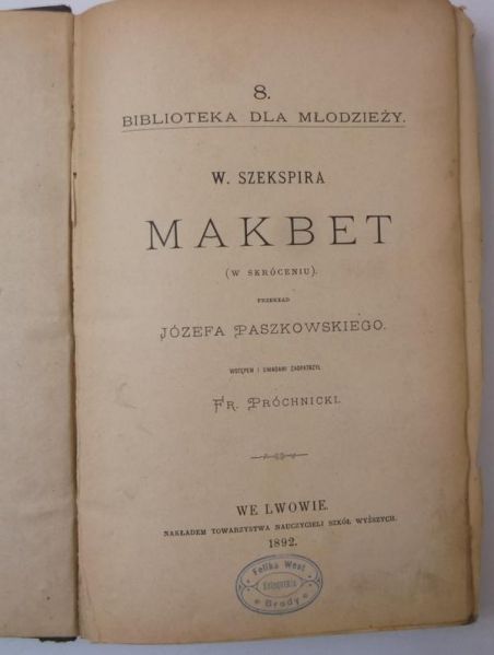 Makbet (w skróceniu), 1892 r.