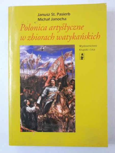 Janocha Michał - Polonica artystyczne w zbiorach watykańskich