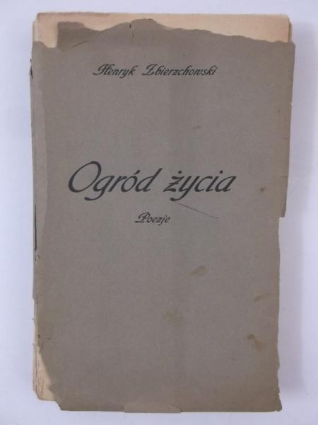 Ogród życia. Poezje, 1935 r.