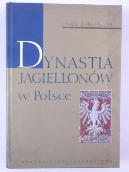 Dynastia Jagiellonów w Polsce