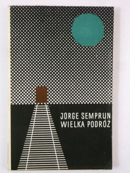 Semprun  - Wielka podróż