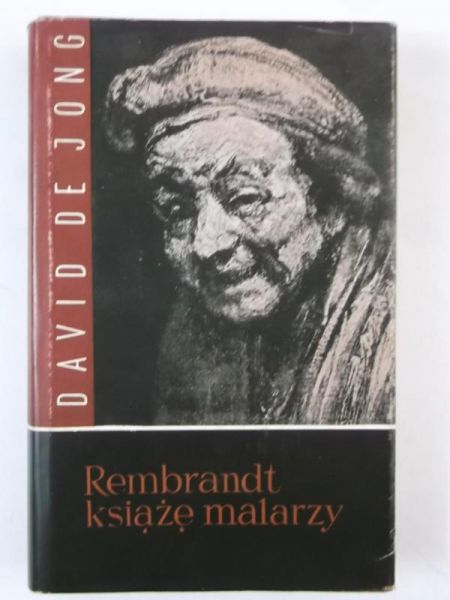 Jong de David - Rembrant książę malarzy