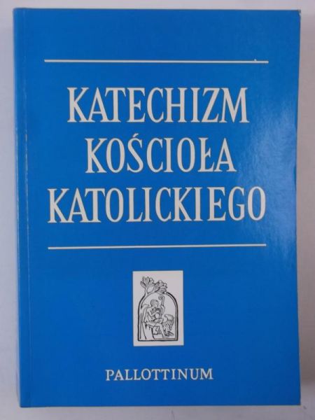 Katechizm Kościoła Katolickiego