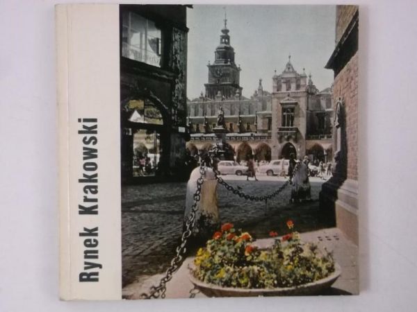 Chrzanowski Tadeusz - Rynek Krakowski