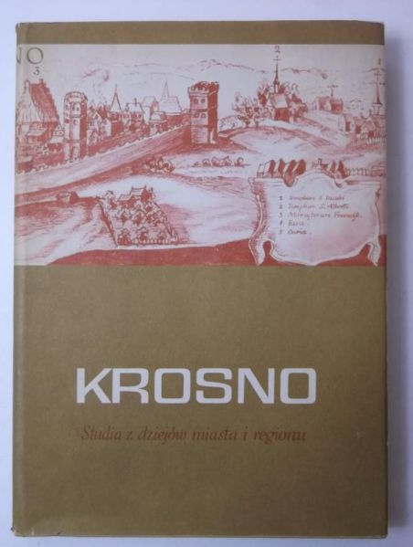 Cynarski Stanisław (red.) - Krosno