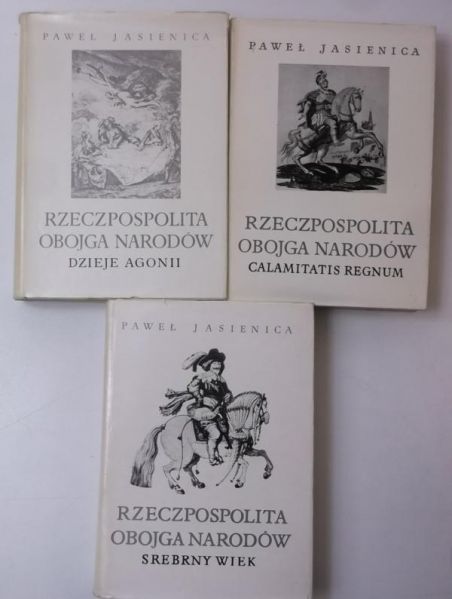 Rzeczpospolita Obojga Narodów, tom I - III