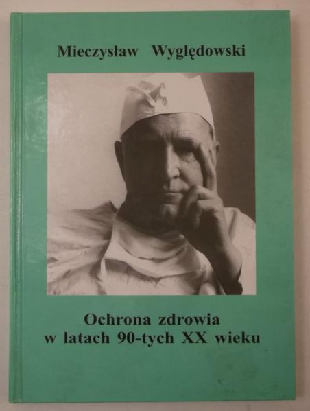 Ochrona zdrowia w latach 90-tych XX wieku