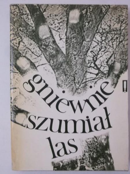Gmitruk Janusz (opr.) - Gniewnie szumiał las