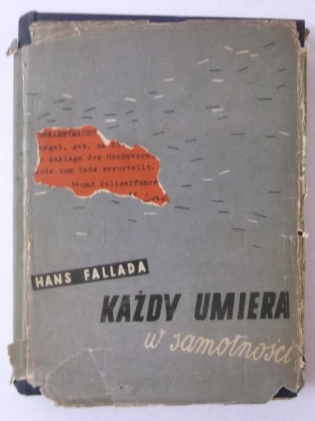 Każdy umiera w samotności, 1950 r.