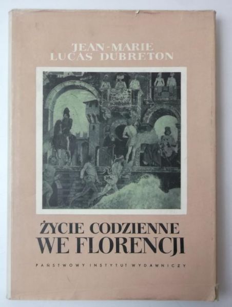 Życie codzienne we Florencjii