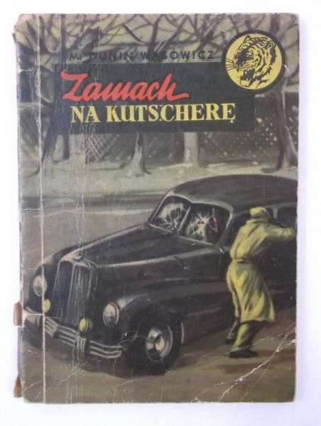 Dunin-Wąsowicz Marek - Zamach na Kutscherę