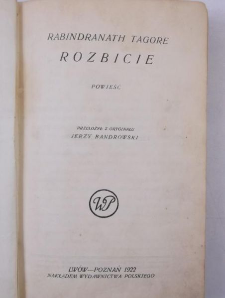 Rozbicie. Powieść, 1922 r.