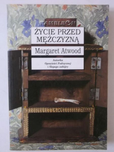 Atwood Margaret - Życie przed mężczyzną