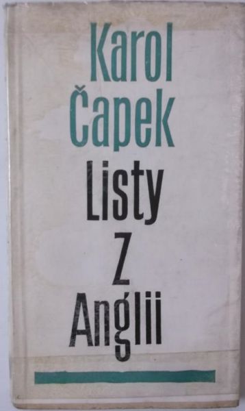 Capek Karol - Listy z Anglii
