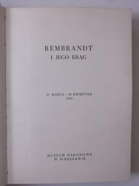 Białostocki Jan (opr.) - Rembrandt i jego krąg