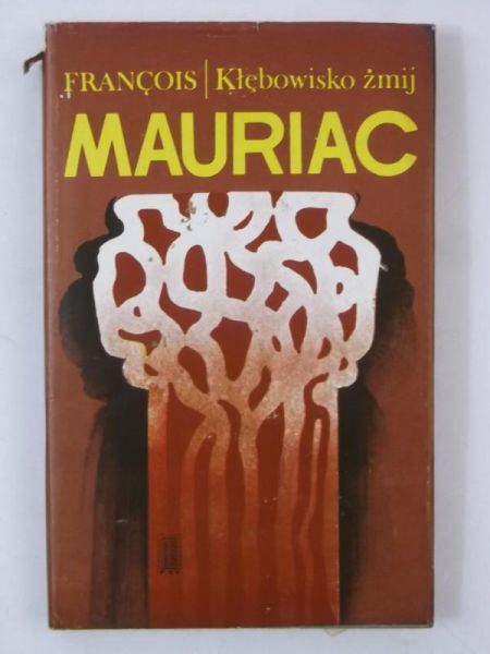 Mauriac Francois - Kłębowisko żmij