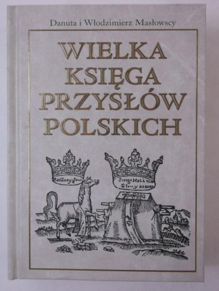 Wielka księga przysłów polskich