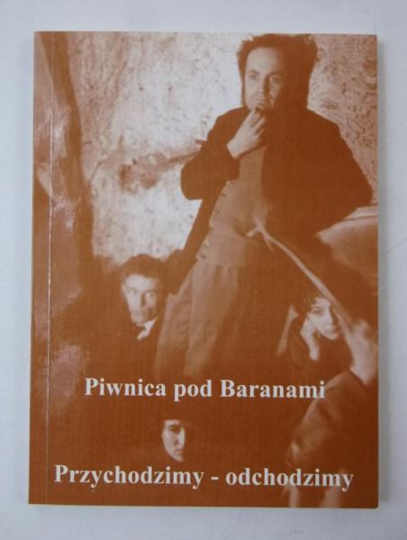 Lubart Krzysica Jacek - Piwnica pod Baranami. Przychodzimy odchodzimy